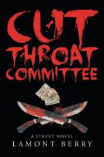 Cut Throat Commitee af Lamont Berry