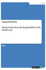 Edward Said about the Responsibilty of the Intellectual af Jaydeep Chakrabarty