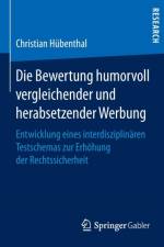 Die Bewertung Humorvoll Vergleichender Und Herabsetzender Werbung af Christian Hubenthal