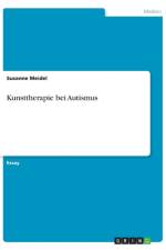Kunsttherapie bei Autismus af Susanne Meidel