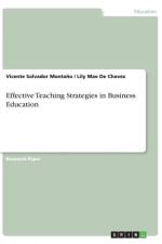 Effective Teaching Strategies in Business Education af Vicente Salvador Montaño