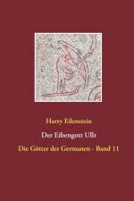 Eibengott Ullr af Harry Eilenstein