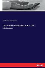 Cufiten in Sud-Arabien im XI. ( XVII. ) Jahrhundert af Ferdinand Wustenfeld