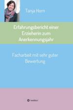 Erfahrungsbericht einer Erzieherin zum Anerkennungsjahr af Tanja Horn