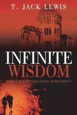 Infinite Wisdom af T Jack Lewis