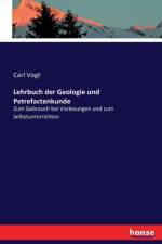 Lehrbuch der Geologie und Petrefactenkunde af Dr Carl Vogt