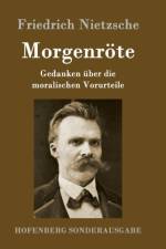 Morgenroete af Friedrich Nietzsche