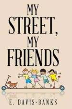 My Street, My Friends af E Davis-Banks