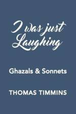 I Was Just Laughing af Thomas Timmins