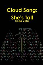 Cloud Song: She's Tall af Linda Vista