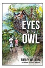 Eyes of the Owl af Sherry Williams