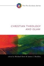 Christian Theology and Islam