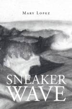 Sneaker Wave af Mary Lopez