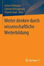 Weiter Denken Durch Wissenschaftliche Weiterbildung