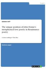 unique position of John Donne's metaphysical love poetry in Renaissance poetry af Saleem Arif