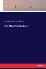 Der Maschinenbau II af Ferdinand Jacob Redtenbacher