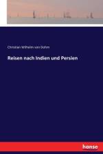 Reisen nach Indien und Persien af Christian Wilhelm von Dohm