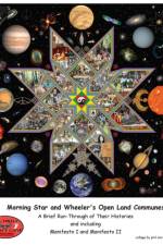 Morning Star and Wheeler's Open Land Communes