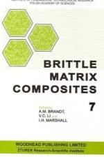 Brittle Matrix Composites 7