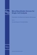 Micro/Nanofluidic Devices for Single Cell Analysis