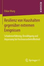Resilienz Von Haushalten Gegenuber Extremen Ereignissen af Oskar Marg