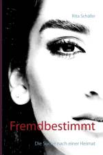 Fremdbestimmt af Rita Schäfer