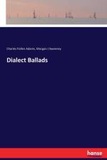 Dialect Ballads af Charles Follen Adams