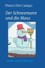 Schneemann und die Maus
