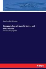 Padagogisches Jahrbuch fur Lehrer und Schulfreunde af Adolph Diesterweg