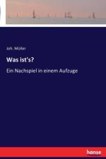 Was ist's? af Joh Müller