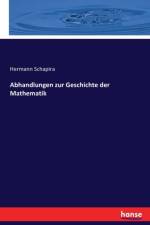 Abhandlungen zur Geschichte der Mathematik af Hermann Schapira