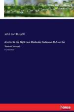 Letter to the Right Hon. Chichester Fortescue, M.P. on the State of Ireland af John Earl Russell
