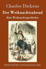Der Weihnachtsabend af Charles Dickens