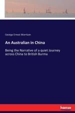 Australian in China af George Ernest Morrison