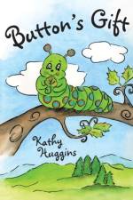 Button's Gift af Kathy Huggins