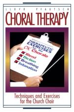 Choral Therapy af Lloyd Pfautsch