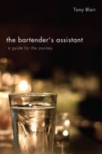 Bartender's Assistant af Prime Minister Tony (Former UK Prime Minister) Blair