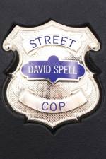 Street Cop af David Spell