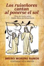 Ruisenores Cantan Al Ponerse El Sol af Bruno Moreno Ramos