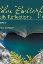Blue Butterfly Daily Reflections af Pamela Brodeur