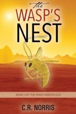 The Wasp's Nest af C R Norris