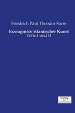 Erzeugnisse islamischer Kunst
