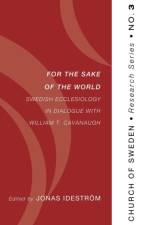 For the Sake of the World