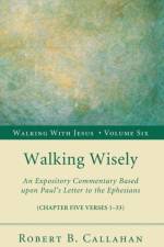 Walking Wisely af Sr Callahan