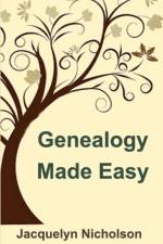 Genealogy Made Easy af Jacquelyn Nicholson