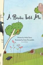 Birdie Told Me - Volume 2 - Hard Cover af Molly Davis