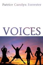 Voices af Patrice Carolyn Forrester