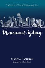 Phenomenal Sydney af Marcia Cameron