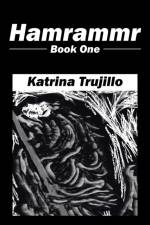 Hamrammr af Katrina Trujillo