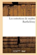 Les Entretiens de Maitre Barthelemy af Librairie de Lintegrale